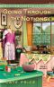 [Deadly Notions Mystery 01] • Going Through the Notions (A Deadly Notions Mystery)